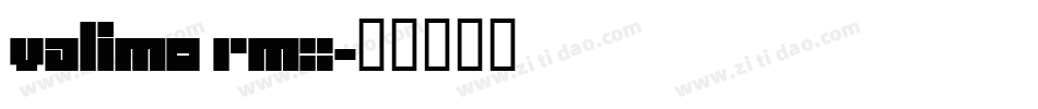 Valimo RMX字体转换